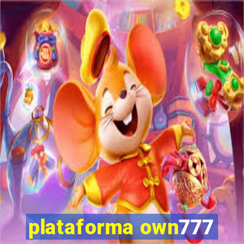 plataforma own777